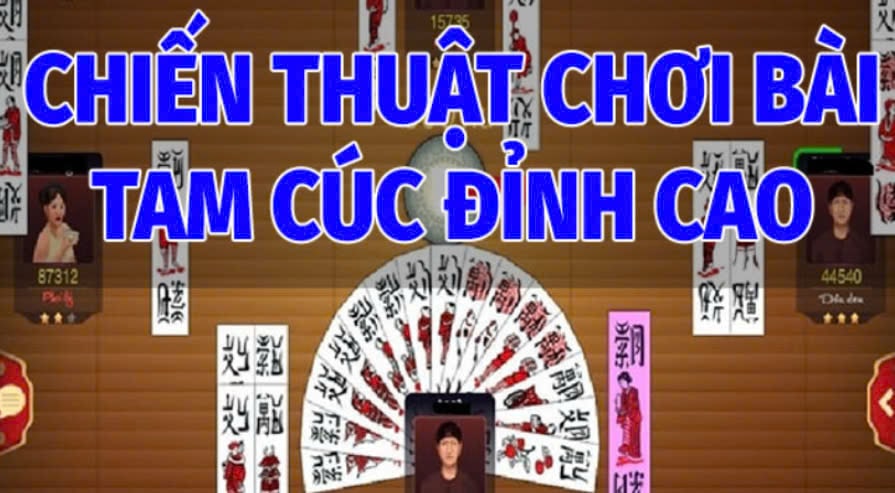 Bật Mí Chiến Thuật Chơi Tam Cúc Đỉnh Cao