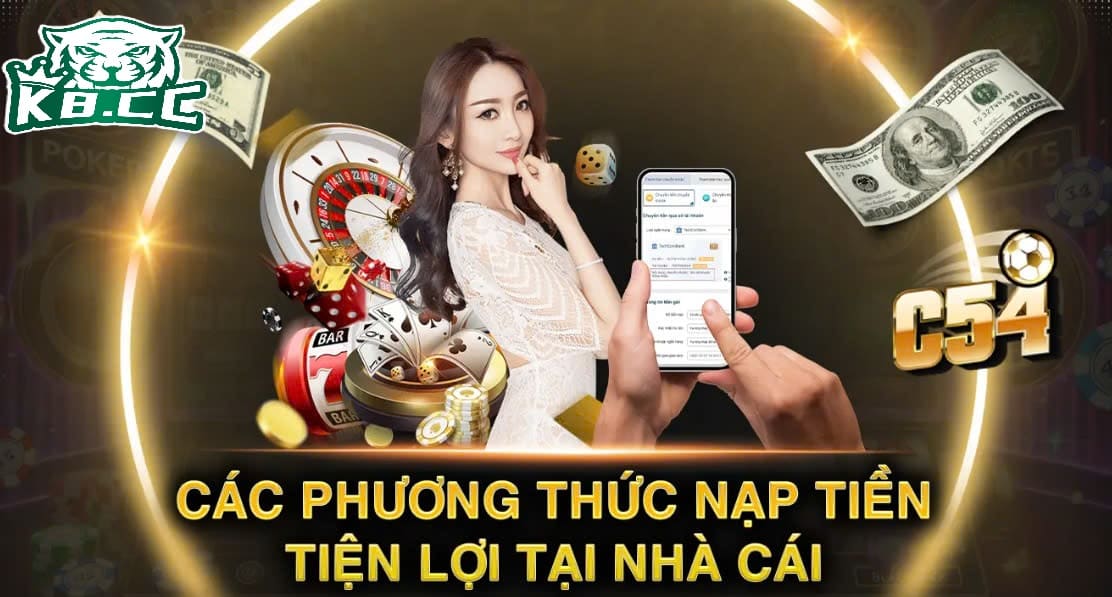 Nạp Tiền K8CC nhanh chóng, hiệu quả