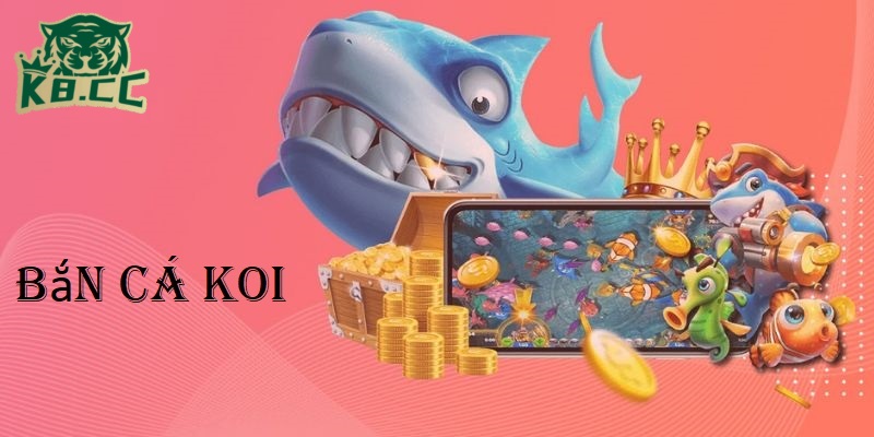 Thử Thách Bắn Cá Koi - Nhận Ngay Quà Khủng Tại K8CC 2 Sức hút không thể cưỡng từ bắn cá koi tại K8CC